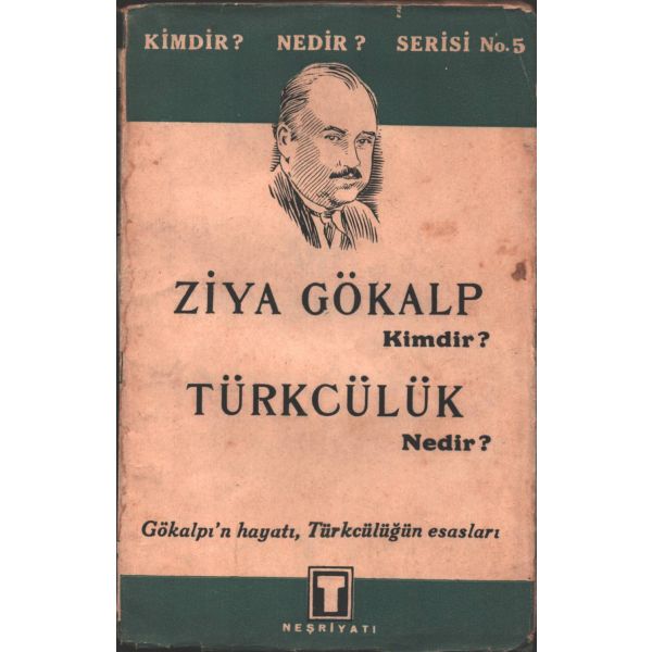 ZİYA GÖKALP KİMDİR? TÜRKÇÜLÜK NEDİR?, Tasvir Neşriyatı
