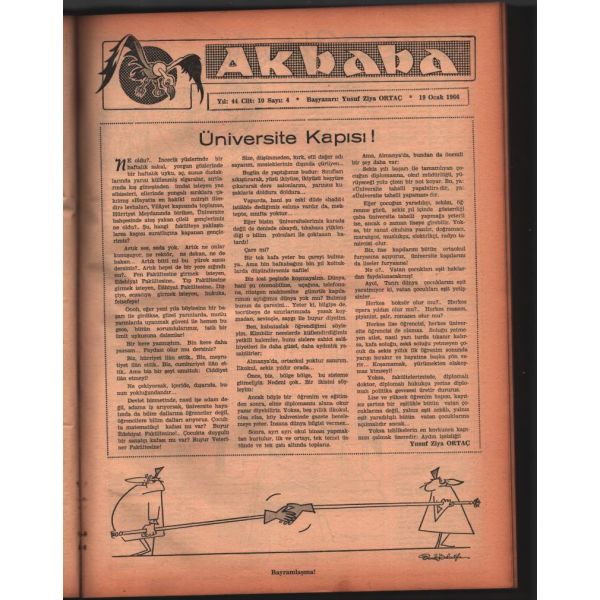 Mizah gazetesi AKBABA´nın 1965-1966 yılında yayımlanmış ilk 52 sayısı (2 cilt halinde), 25x34 cm