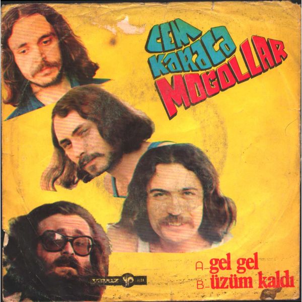 CEM KARACA & MOĞOLLAR - Gel Gel / Üzüm Kaldı (DİKKAT!!! Yalnızca Kapaktır)