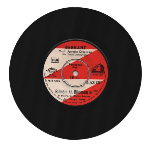 BERKANT (Vasfi Uçaroğlu Orkestrası) - Bilmem Ki, Bilemem Ki / Yıllardan Sonra Dönersin (Plak AX-33 / Kapak AX-30-31 aralığında)
