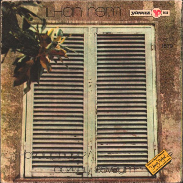 İLHAN İREM - Havalar Nasıl? / Gözünü Seveyim