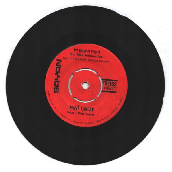 MAVİ IŞIKLAR - Ain´t That So? / İyi Düşün Taşın (For Your Information) - (Solisr Nejat Toksoy)