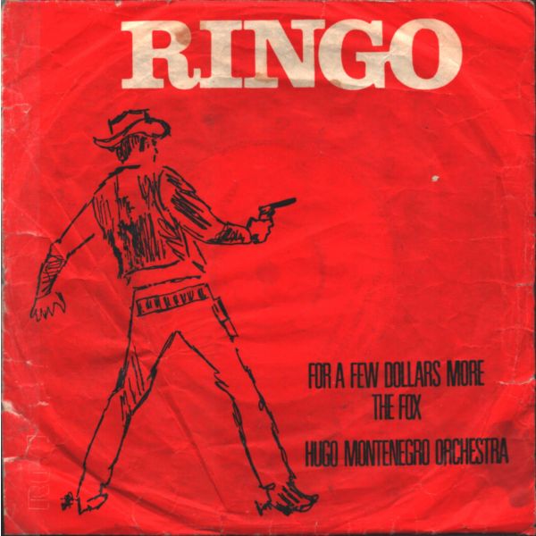 HUGO MONTENEGRO AND HIS ORCHESTRA - For A Few Dollar More (Marricone: Taken From RINGO) / Theme From Fox (Lalo Schifrin)  - Kovboy Filmlerinden Aşina olduğumuz muhteşem eser
