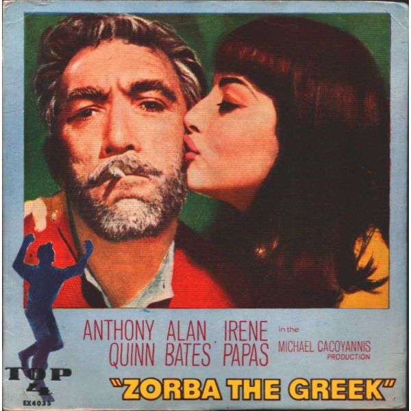 ZORBA THE GREEK - Theme From Zorba The Greek / Zorba´s Dance / Always Look For Trouble / Clever People And Grocers / Questions Without Answers (Sıradışı Kapağı İle İran T4 Basımı)