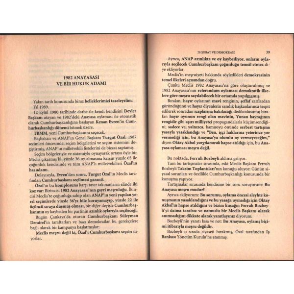Emre Kongar´dan Hakkı Devrim´e ithaflı ve imzalı 28 ŞUBAT VE DEMOKRASİ, Remzi Kitabevi, Haziran 2000, 238 sayfa, 14x20 cm