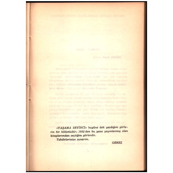 Habib Gerez´den Kültür ve Turizm Bakanı Mükerrem Taşçıoğlu´ya ithaflı ve imzalı YAŞAMA SEVİNCİ (Şiirler), Sümbül Basımevi, İstanbul - 1983, 127 sayfa, 13x20 cm