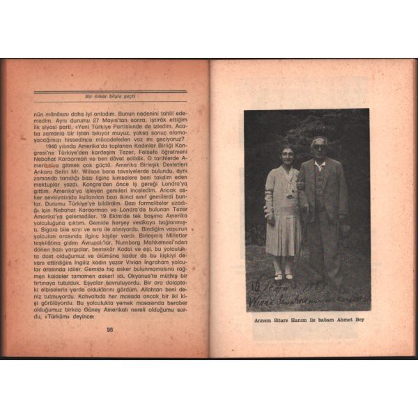 Süreyya Ağaoğlu´dan ithaflı ve imzalı BİR ÖMÜR BÖYLE GEÇTİ, İshak Basımevi, İstanbul - 1975, 185 sayfa, 14x20 cm