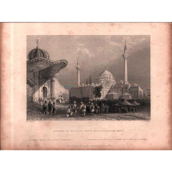Bayezid Camii ve Seraskerî Kapısı gravürü, ed. W. H. Bartlett-H. Griffiths, London 1839, 20x26 cm