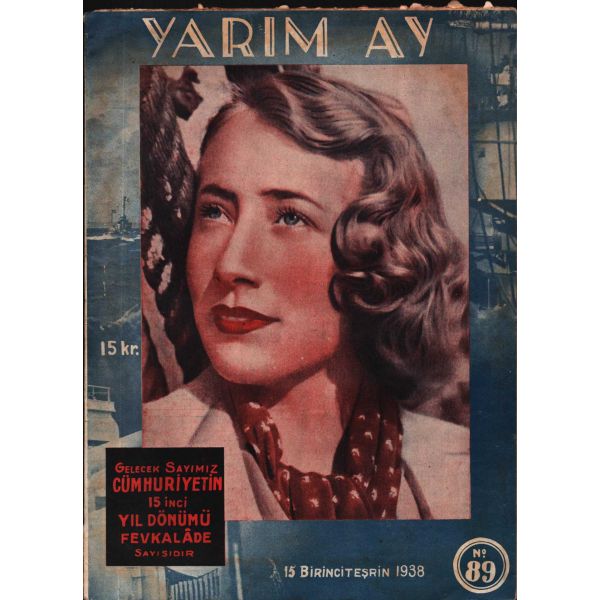 Aile ve gençlik dergisi YARIM AY´ın 1938 tarihli 89. sayısı, 24x33 cm
