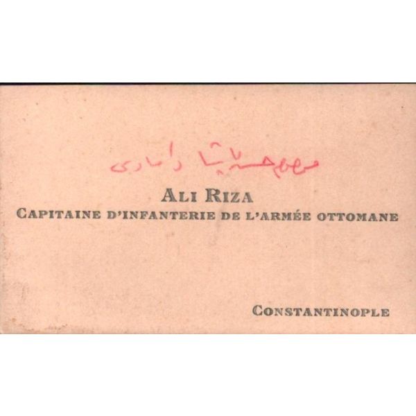 Piyade Yüzbaşı Ali Rıza´ya ait kartvizit, Constantinople